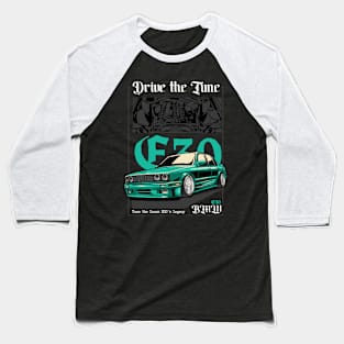 Drive The Tune E30 Baseball T-Shirt